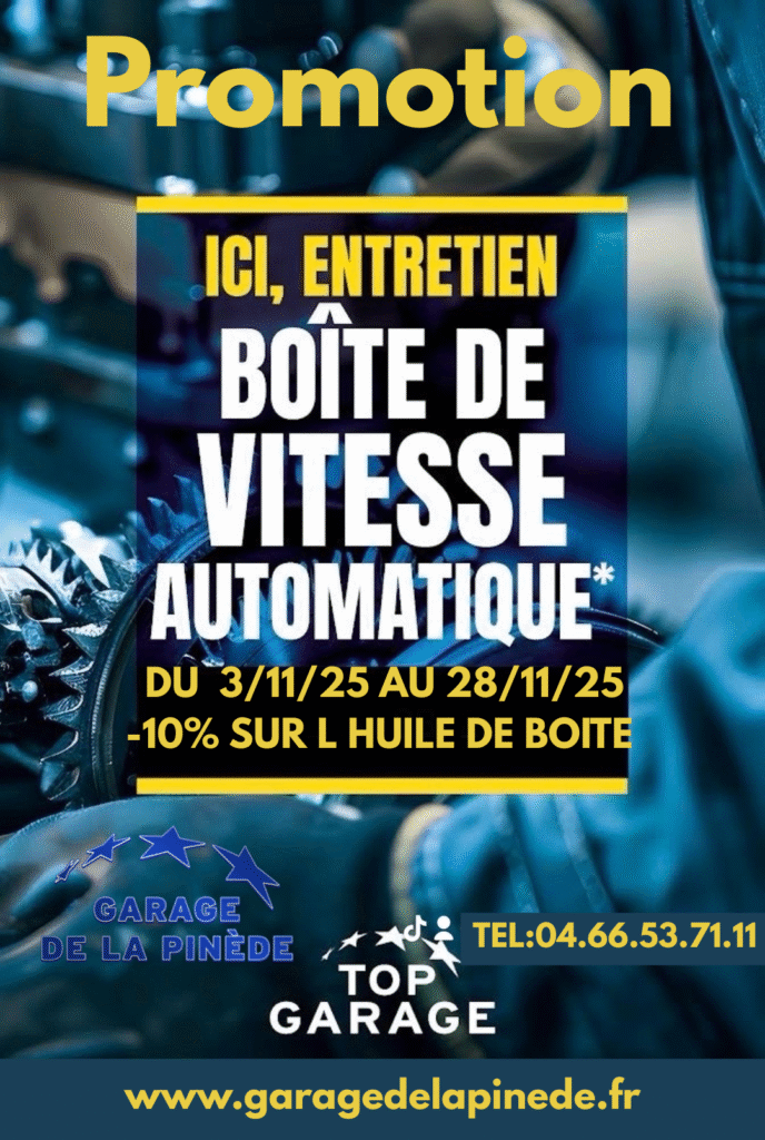 Promotion sur l'entretien de votre boîte de vitesse automatique, du 03/11/25 au 28/11/25.